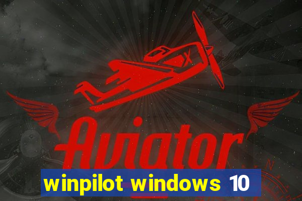 winpilot windows 10